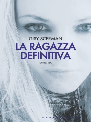 cover image of La ragazza definitiva